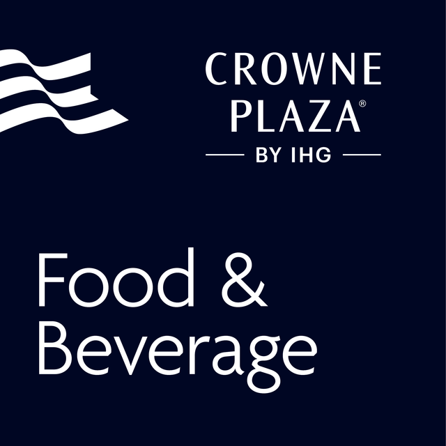 Food & Beverage - Crowne Plaza®
