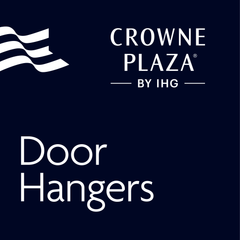 Collection image for: Door Hangers - Crowne Plaza®