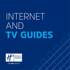 Collection image for: Internet & TV Guides - Holiday Inn Express®
