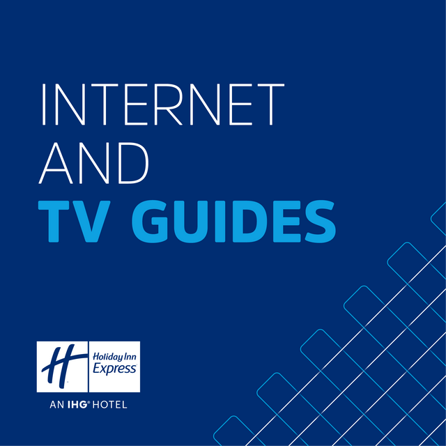 Internet & TV Guides - Holiday Inn Express®